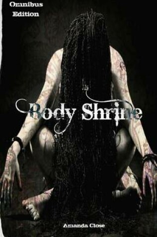 Cover of Body Shrine