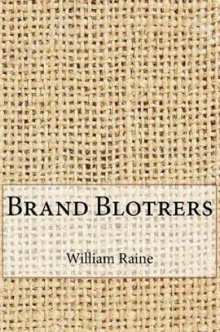 Cover of Brand Blotrers