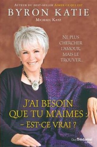 Cover of J'Ai Besoin Que Tu M'Aimes