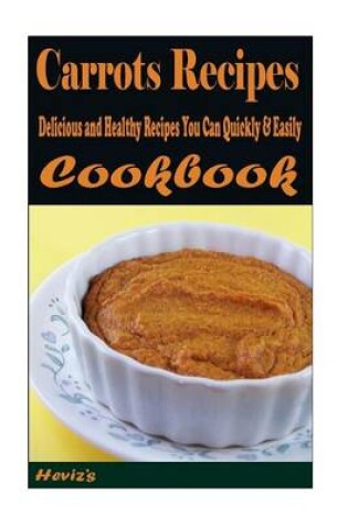 Cover of Carrots Recipes