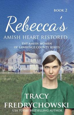 Book cover for Rebecca's Amish Heart Restored