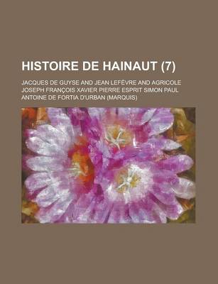 Book cover for Histoire de Hainaut (7 )