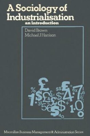 Cover of A Sociology of Industrialization