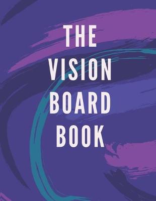 Book cover for The Vision Board Book