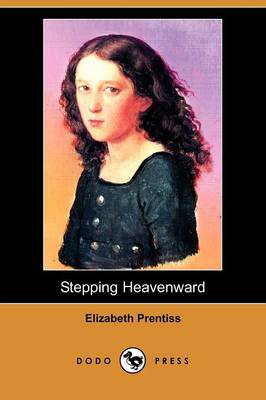 Book cover for Stepping Heavenward (Dodo Press)