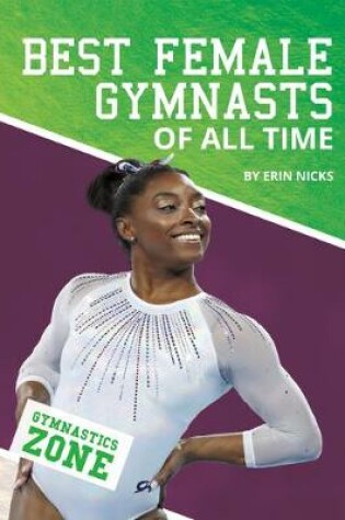 Cover of Best Female Gymnasts of All Time