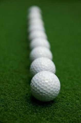 Cover of A Row of Golf Balls Sports and Recreation Journal