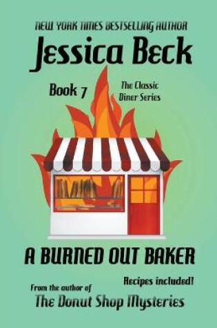 Cover of A Burned Out Baker
