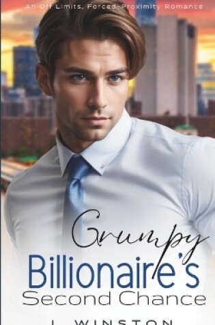 Cover of Grumpy Billionaire's Second Chance
