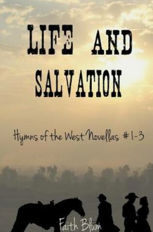 Cover of Life and Salvation