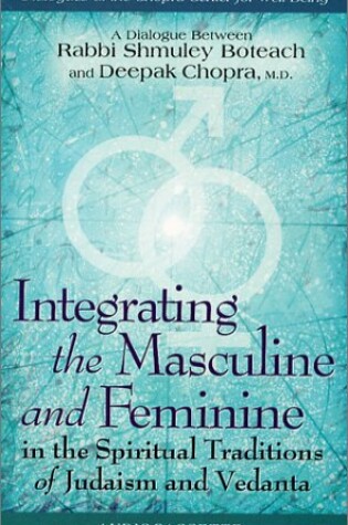 Cover of Integrating the Masculine and Feminine in the Spiritual
