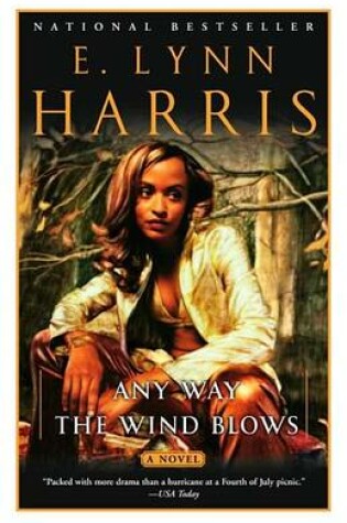 Cover of Any Way the Wind Blows: A Novel