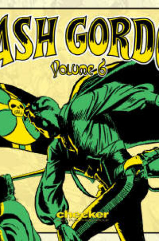 Cover of Alex Raymond's Flash Gordon Vol. 6