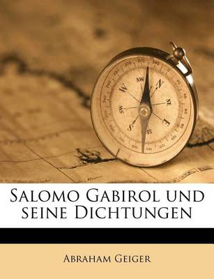 Book cover for Salomo Gabirol Und Seine Dichtungen