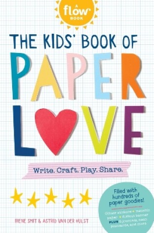 Cover of The Kids' Book of Paper Love