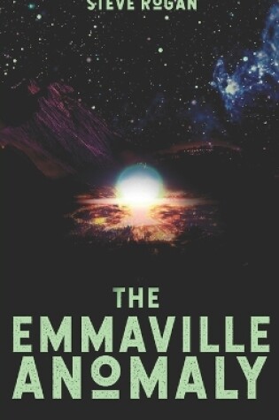 Cover of The Emmaville Anomaly