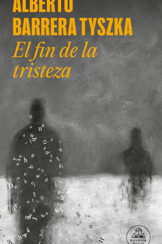 Cover of El fin de la tristeza / The End of Sadness