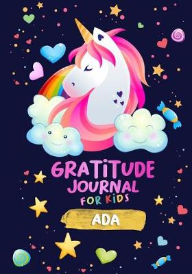 Book cover for Gratitude Journal for Kids Ada