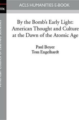 Cover of By the Bomb's Early Light