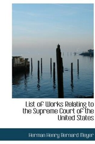 Cover of List of Works Relating to the Supreme Court of the United States