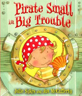 Book cover for Pirate Small in Big Trouble