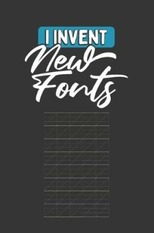 Cover of I Invent New Fonts