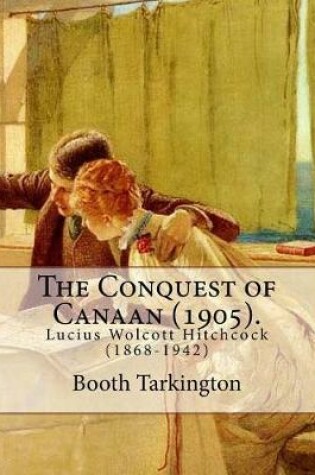 Cover of The Conquest of Canaan (1905). By