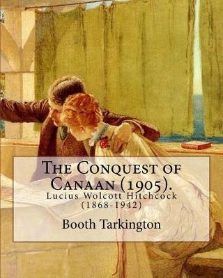 Book cover for The Conquest of Canaan (1905). By