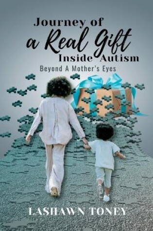 Cover of J.O.R.G.I.A. Journey Of a Real Gift Inside Autism