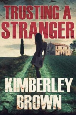 Cover of Trusting A Stranger