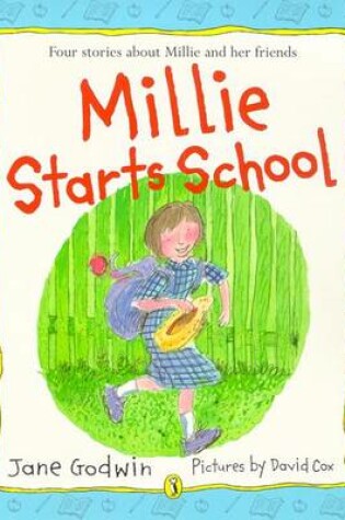 Cover of Millie Starts School