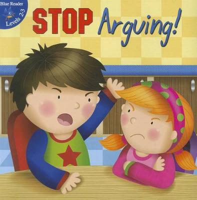 Cover of Stop Arguing!