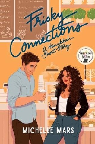 Cover of Frisky Connections