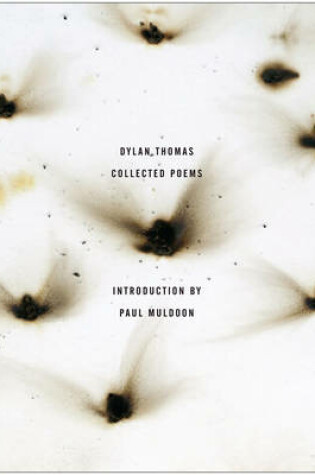 Cover of The Collected Poems of Dylan Thomas