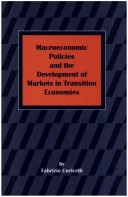 Book cover for Macroeconomic Policies and the Development of Markets in Transition Economies
