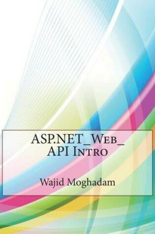 Cover of ASP.Net_web_api Intro