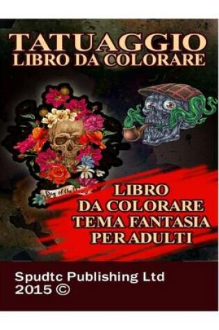 Cover of Tatuaggio Libro Da Colorare