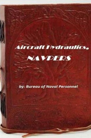 Cover of Aircraft Hydraulics, NAVPERS