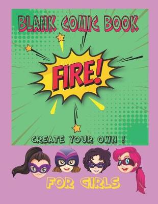 Book cover for Blank Comic Book For Girls