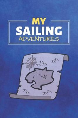 Cover of My Sailing Adventures