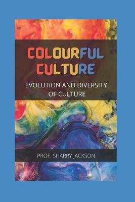 Book cover for Colourful Culture