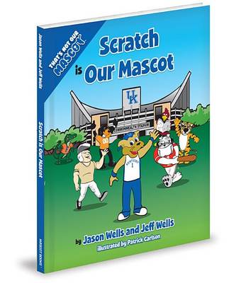 Cover of Scratch Is Our Mascot