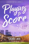 Book cover for Playing to Score