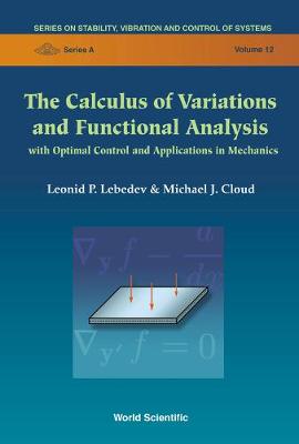 Cover of Calculus Of Variations And Functional Analysis, The: With Optimal Control And Applications In Mechanics