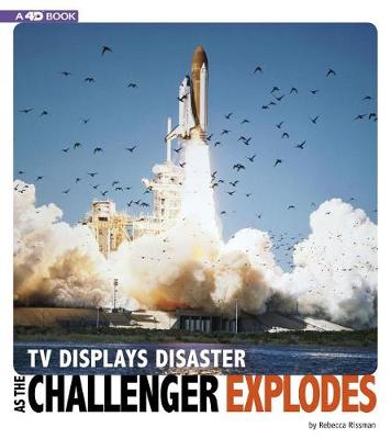 Cover of TV Displays Disaster as the Challenger Explodes