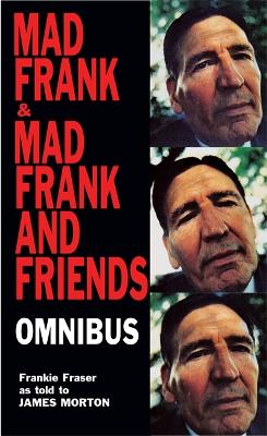 Book cover for Mad Frank/Mad Frank And Friends