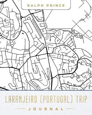 Book cover for Laranjeiro (Portugal) Trip Journal