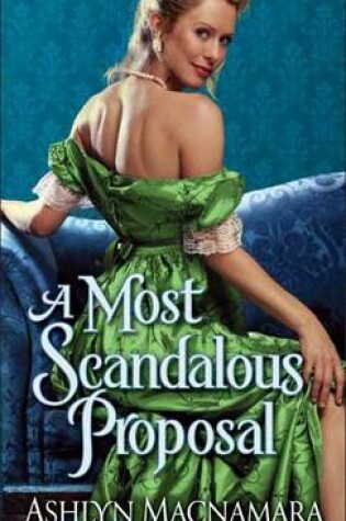 Cover of A Most Scandalous Proposal, A