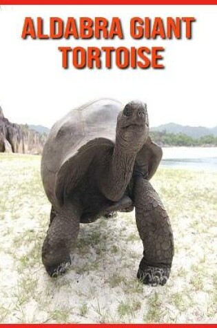 Cover of Aldabra Giant Tortoise