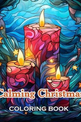 Cover of Calming Christmas Coloring Book